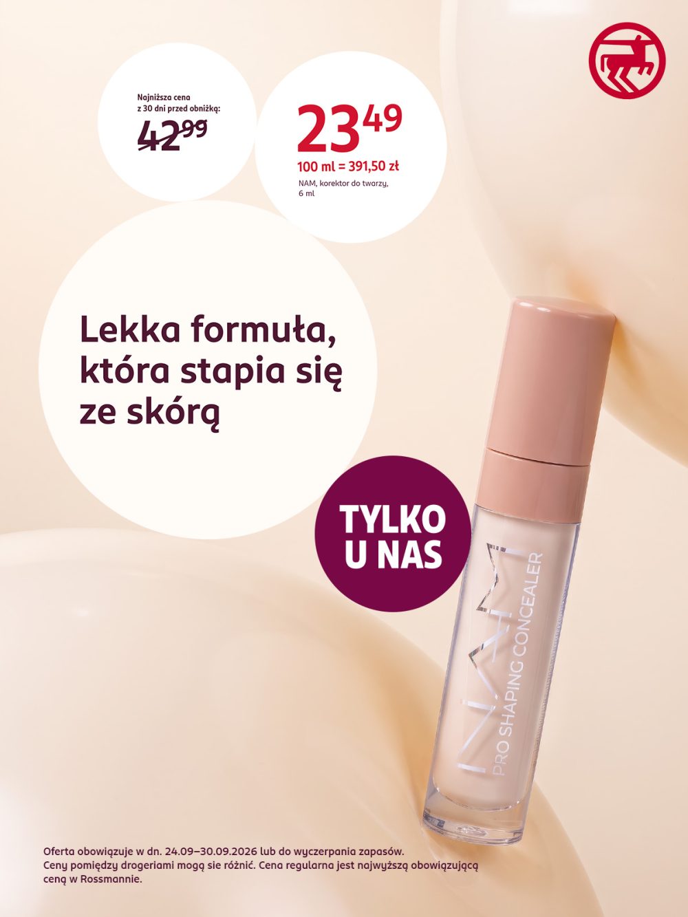 Tylko w Rossmannie