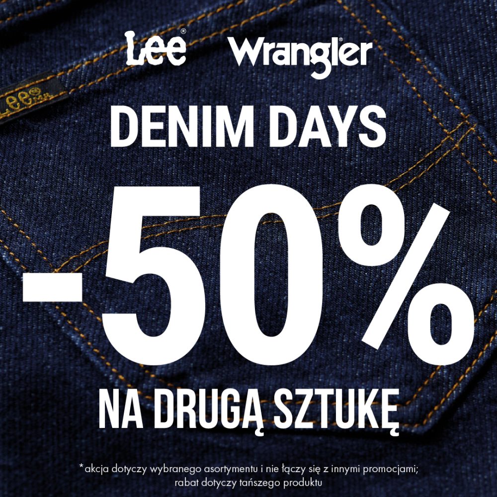 DENIM DAYS – aż -50% na drugi produkt z jeansu