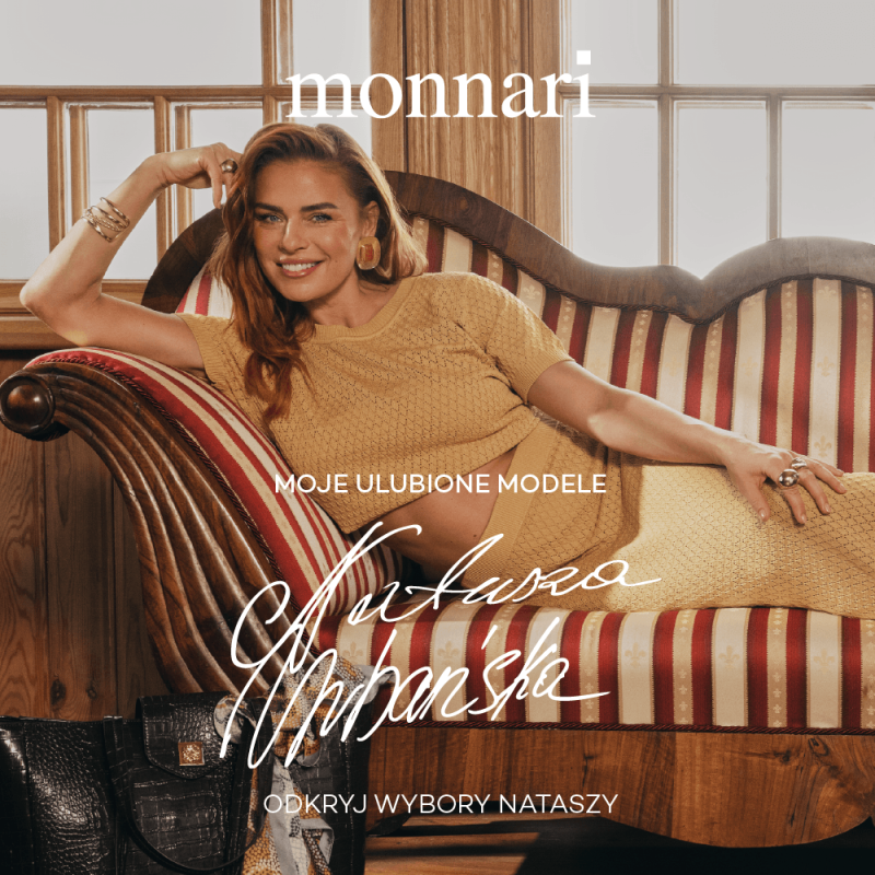 Monnari x Natasza Urbańska